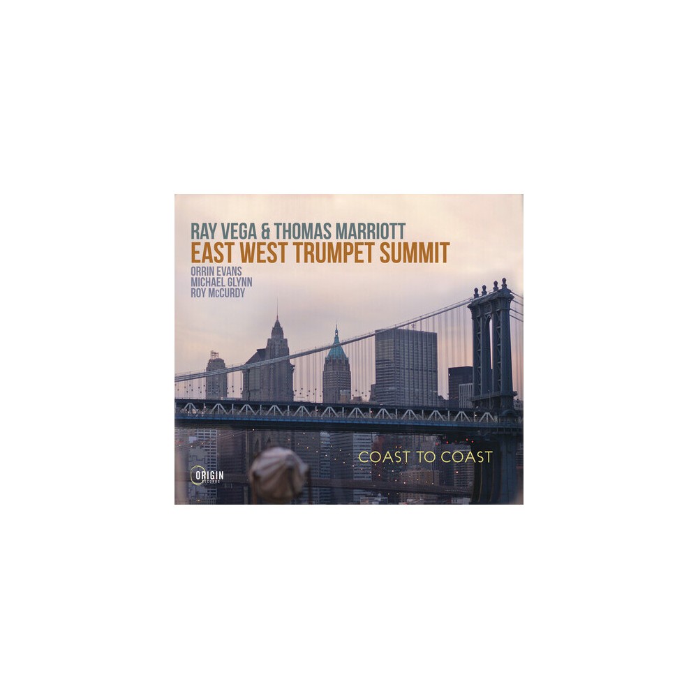 Ray Vega & Thomas Marriott - East West Trumpet Summit: Coast To Coast (CD)