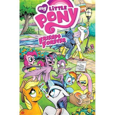 My Little Pony: Friends Forever, Volume 1 - (Mlp Friends Forever) by  Alex de Campi & Jeremy Whitley & Ted Anderson & Rob Anderson (Paperback)