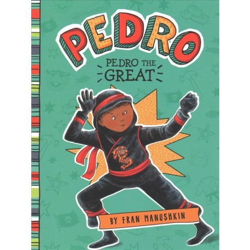 Pedro the Ninja  Capstone Library