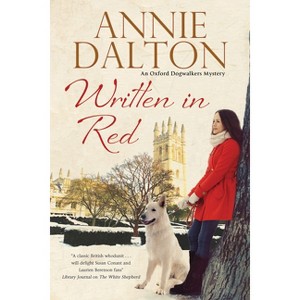 Written in Red - (Anna Hopkins Mystery) Large Print by  Annie Dalton (Hardcover) - 1 of 1