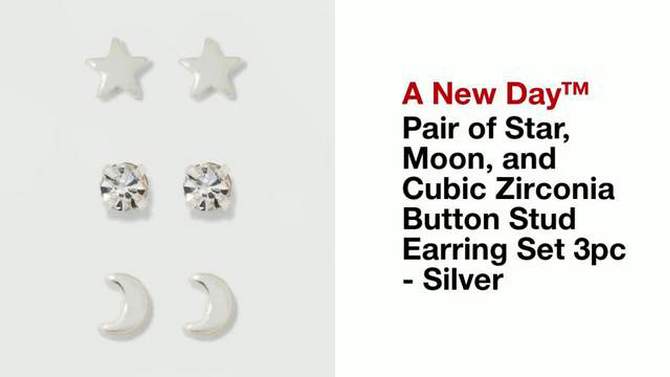 Pair of Star, Moon, and Cubic Zirconia Button Stud Earring Set 3pc - A New Day&#8482; Silver, 2 of 7, play video