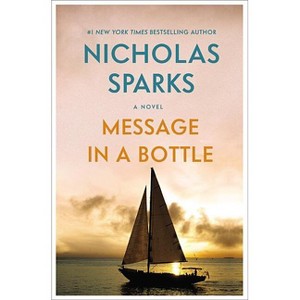 Message in a Bottle - by  Nicholas Sparks (Paperback) - 1 of 1