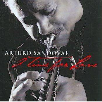 Arturo Sandoval - A Time For Love (CD)