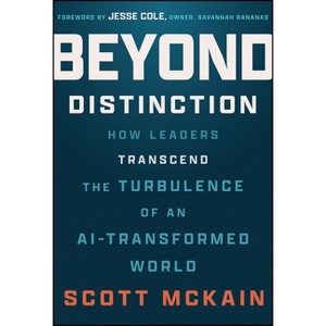 Beyond Distinction - by  Scott McKain (Hardcover) - 1 of 1