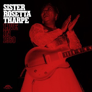 Sister Rosetta Tharpe - Live in 1960 - Transparent Red () (Vinyl) - 1 of 1