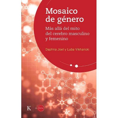 Mosaico de Género - by  Luba Vikhanski & Daphna Joel (Paperback)