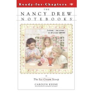 The Ice Cream Scoop - (Nancy Drew Notebooks) by  Carolyn Keene (Paperback) - 1 of 1