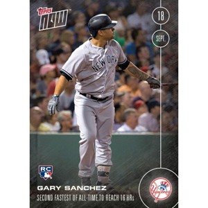 Topps MLB NY Yankees Gary Sanchez (RC) #473 Topps NOW Trading Card - 1 of 1