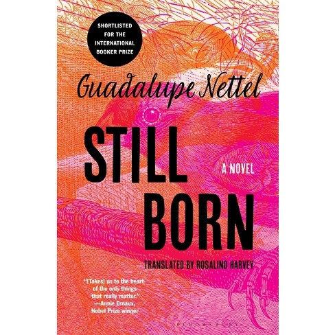 Still Born by Guadalupe Nettel