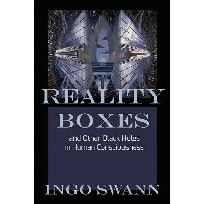 Reality Boxes - by  Ingo Swann (Paperback)