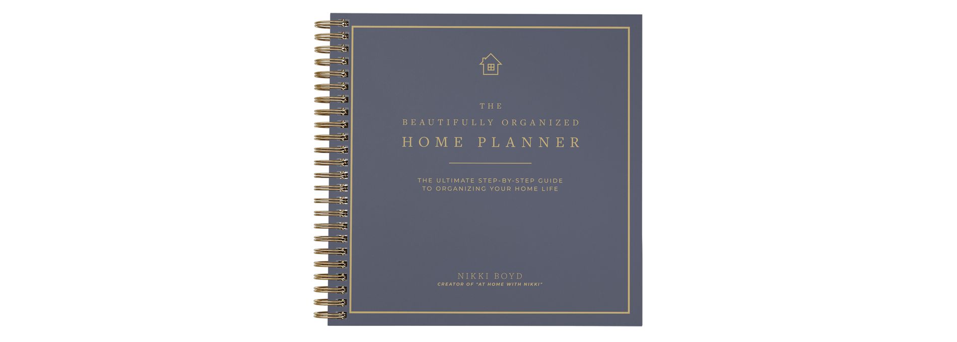 Beautifully Organized Home Planner - by  Nikki Boyd (Spiral Bound)