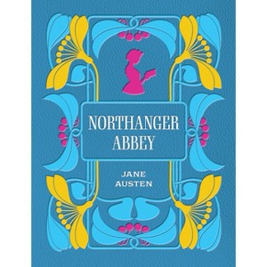 Northanger Abbey - (Chartwell Deluxe Editions) by  Jane Austen (Hardcover) - 1 of 1