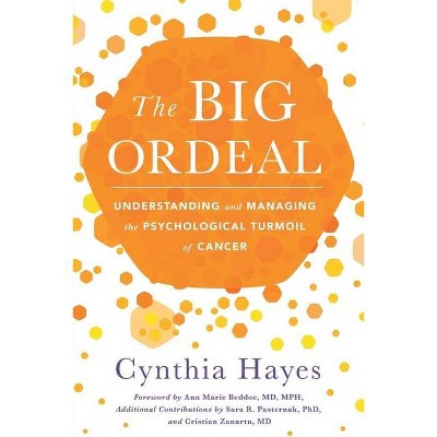 The Big Ordeal - by  Cynthia Hayes (Paperback)