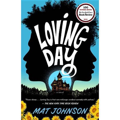 Loving Day - by  Mat Johnson (Paperback)