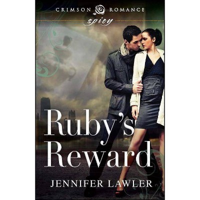 Ruby's Reward - by  Alicia Thorne (Paperback)