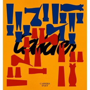 Calder: Chess Knightmares - by  Staffan Ahrenberg & Alexander S C Rower (Hardcover) - 1 of 1