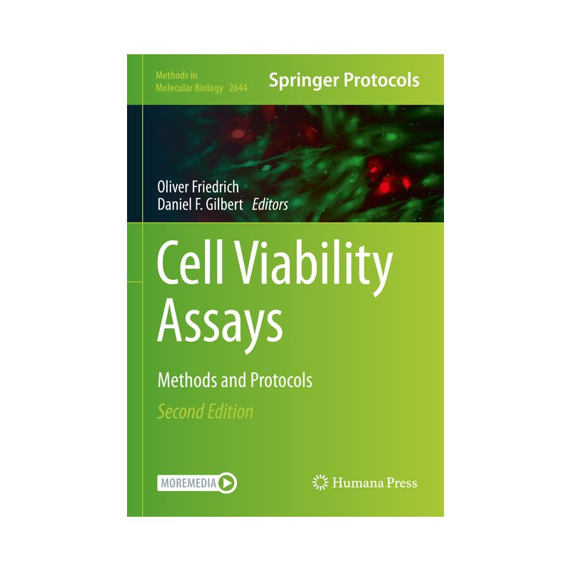 Cell Viability Assays - (Methods in Molecular Biology) 2nd Edition by  Oliver Friedrich & Daniel F Gilbert (Hardcover), 1 of 2