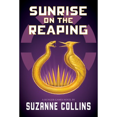 Sunrise on the Reaping - by Suzanne Collins (Hardcover)