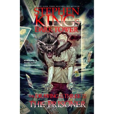 The Prisoner, 1 - (Stephen King's the Dark Tower: The Drawing of the Three) by  Stephen King & Robin Furth & Peter David (Hardcover)