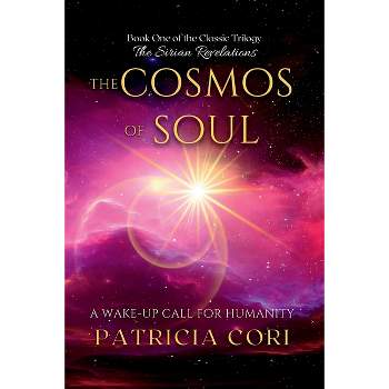 The Cosmos of Soul - Large Print by  Patricia Cori (Paperback)