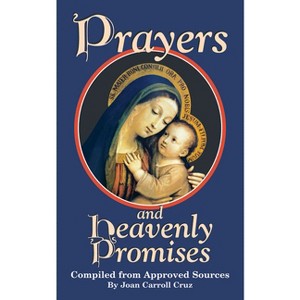 Prayers and Heavenly Promises - by Joan Carroll Cruz - 1 of 1