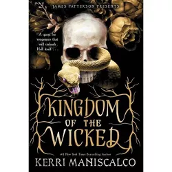 Kingdom of the Wicked - by  Kerri Maniscalco (Paperback)