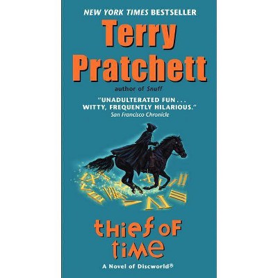 Thief of Time - (Discworld) by  Terry Pratchett (Paperback)