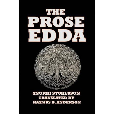 The Prose Edda - by  Snorri Sturluson (Paperback)