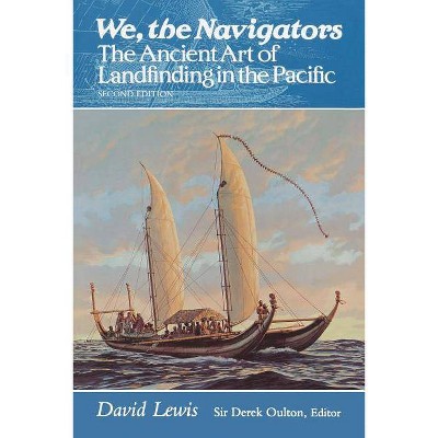 We, the Navigators - 2nd Edition by  David Lewis (Paperback)