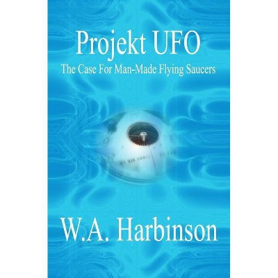 Projekt Ufo - by  W a Harbinson (Paperback)