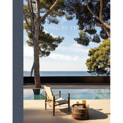 Living by the Sea - by  Wim Pauwels (Hardcover)
