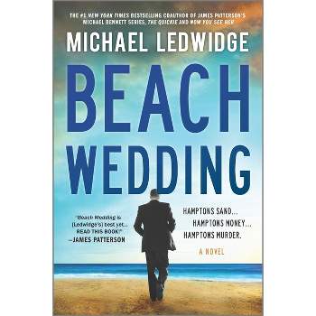 Beach Wedding - by  Michael Ledwidge (Paperback)