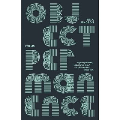 Object Permanence - by  Nica Bengzon (Paperback)