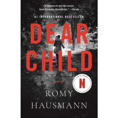 Dear Child - By Romy Hausmann (paperback) : Target