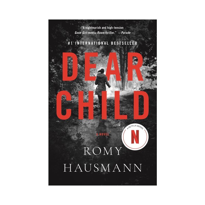 Dear Child - by  Romy Hausmann (Paperback), 1 of 2