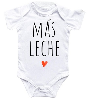 Mas Leche Milk Spanish Mexican - Baby Boy Girl Clothes Infant Onesie® Funny Cute Newborn GS1