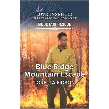 Blue Ridge Mountain Escape - by  Loretta Eidson (Paperback)