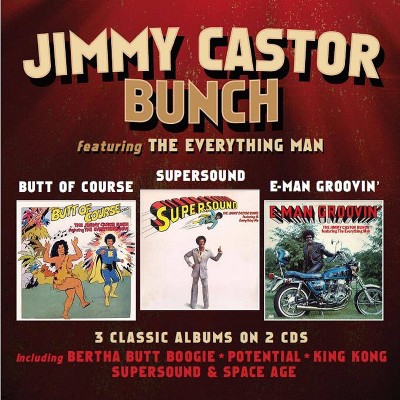 Jimmy Castor Bunch - Butt Of Course/Supersound/E Man Groovin' (CD)