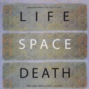 Bill Laswell - Life Space Death (CD) - 1 of 1