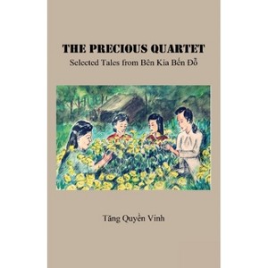 The Precious Quartet - by  Vinh Q Tang (Paperback) - 1 of 1