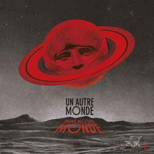 Various Artists - Un Autre Monde (Various Artists) - 1 of 1