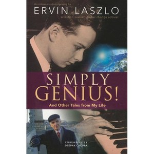 Simply Genius! - by  Ervin Laszlo (Paperback) - 1 of 1