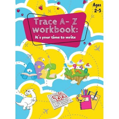 Trace A- Z Workbook - by  Duhane Williams (Hardcover)