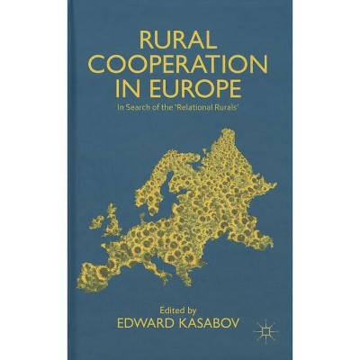Rural Cooperation in Europe - by  Edward Kasabov (Hardcover)