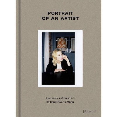 Portrait of an Artist - by  Hugo Huerta Marin (Hardcover)