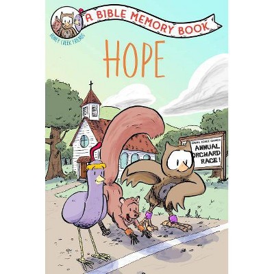 Hope - (Our Daily Bread for Kids Presents) by  Our Daily Bread Ministries (Paperback)