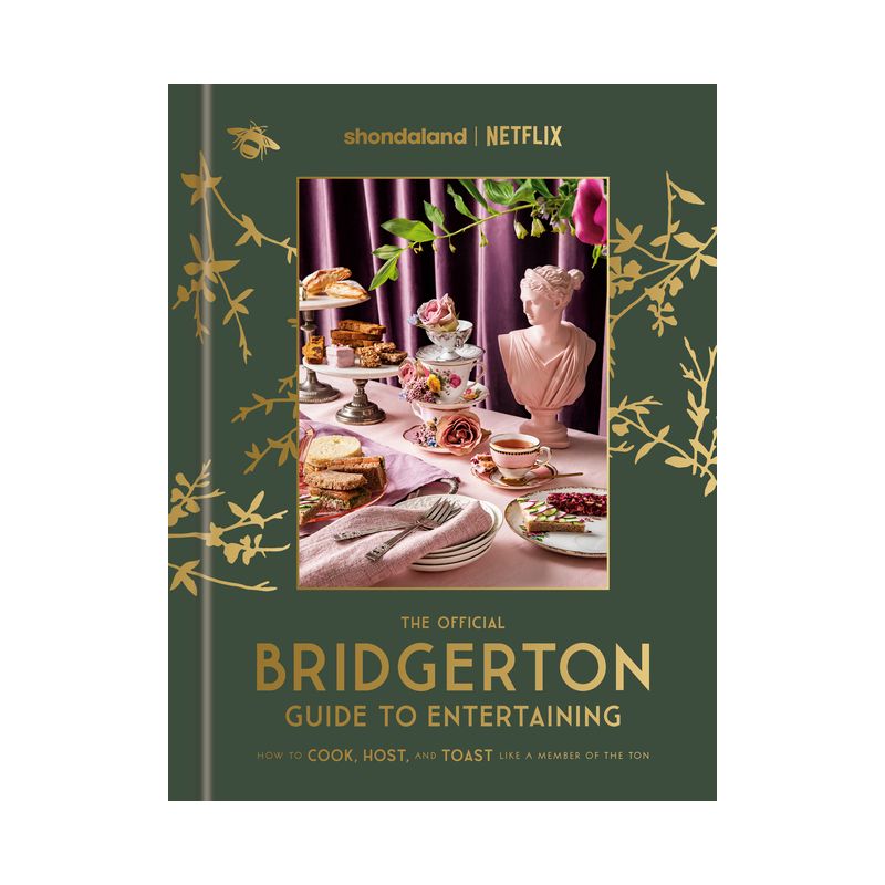 The Official Bridgerton Guide to Entertaining - by Emily Timberlake (Hardcover), 1 of 2