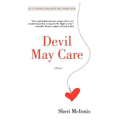 Devil May Care - by  Sheri McInnis (Paperback)