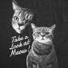 Womens Funny T Shirts Take A Loot At Meow Sarcastic Cat Graphic Novelty Tee For Ladies - Crazy Dog Women's T Shirt - 2 of 4