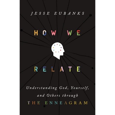 How We Relate - by  Jesse Eubanks (Hardcover)